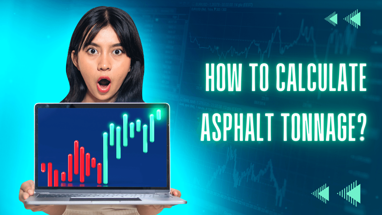 How To Calculate Asphalt Tonnage?