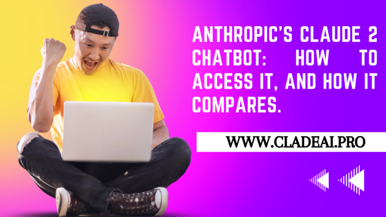 Anthropics Claude 2 chatbot How to Access it and how it compares