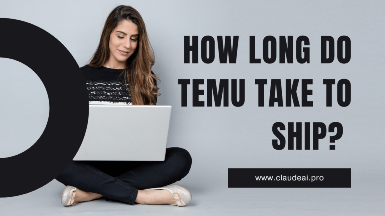 How Long Do TEMU Take To Ship