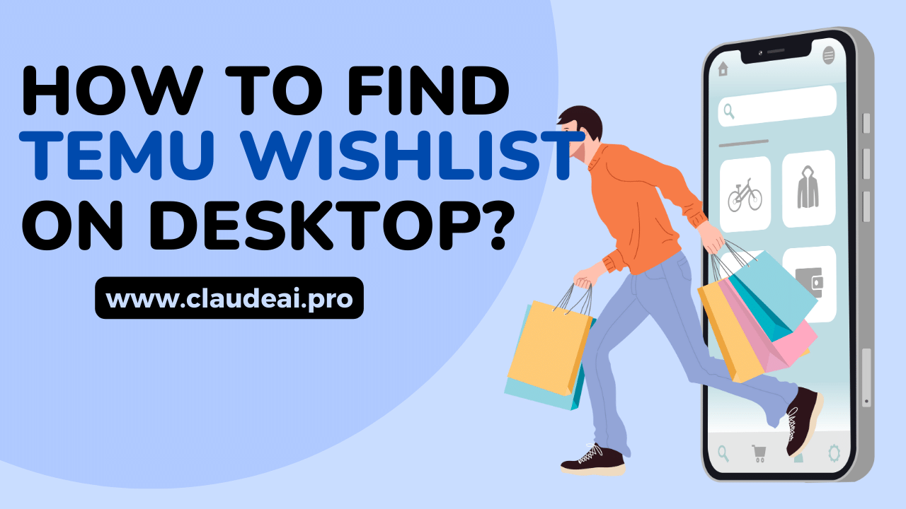 How To Find TEMU Wishlist On Desktop