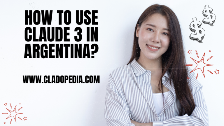 How to Use Claude 3 in Argentina